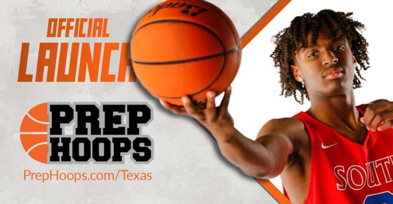 Prep Network announces launch of Prep Hoops Texas