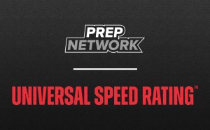 Prep Network Announces Partnership with Universal Speed Rating
