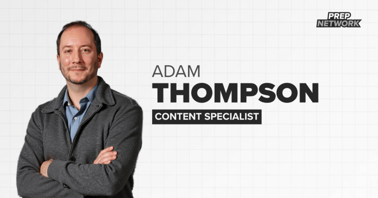 Prep Network has welcomed Adam Thompson to the Digital Content department as a Content Specialist.